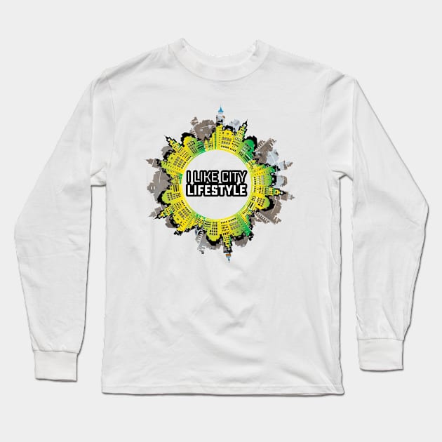 I Like City Lifestyle Long Sleeve T-Shirt by infloence